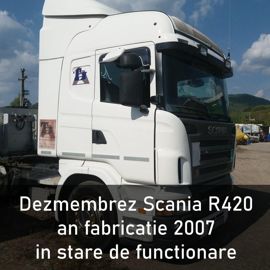Desmembrari Scania R420